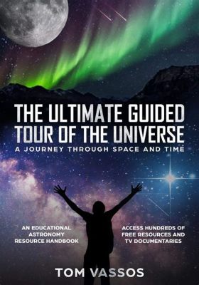 Understanding the Universe: An Educational Journey Through Space and Time!